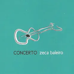 Concerto - Zeca Baleiro