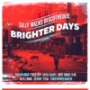 Silly Walks Discotheque Presents Brighter Days Riddim, 2013