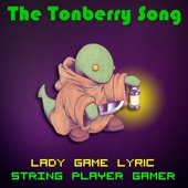 The Tonberry Song (Daft Punk Get Lucky Parody) artwork