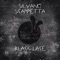 Black Lace - Silvano Scarpetta lyrics