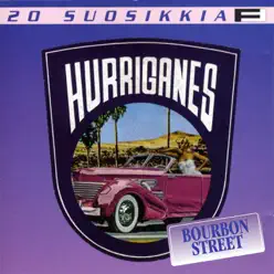 20 Suosikkia / Bourbon Street - Hurriganes