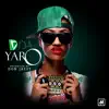 Yaro - Single album lyrics, reviews, download