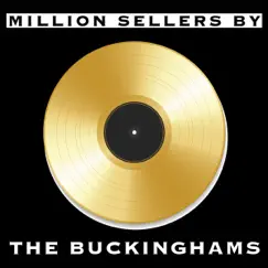 Million Sellers By the Buckinghams by The Buckinghams album reviews, ratings, credits