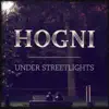 Under Streetlights - Single album lyrics, reviews, download
