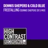 Stream & download Freefalling (Dennis Sheperd 2013 Mix) - Single