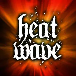 Heatwave - Single - Heatwave Heatwave - Single - Heatwave