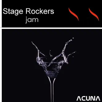 Jam - Single by Stage Rockers album reviews, ratings, credits