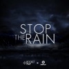 Stop the Rain (feat. Marie L) - EP