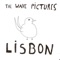 Lisbon - The Wave Pictures lyrics