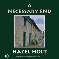 Hazel Holt - A Necessary End (Unabridged) artwork