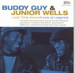 Buddy Guy & Junior Wells - Feelin' Good / What I'd Say