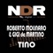 Tino (Roberto Molinaro, Remix) - Roberto Molinaro & Gigi de Martino lyrics