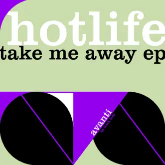 Take Me Away by Hotlife song reviws