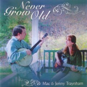 Mac & Jenny Traynham, Mac, Jenny Traynham - Tell it to Me