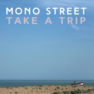 Mono Street - Take a Trip - 排舞 音樂