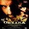 Omkara - Sukhwinder Singh lyrics