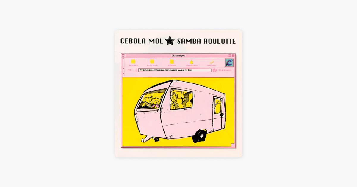 cebola mol samba roulotte