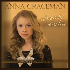 Already Fallin (Acoustic Version) Song Lyrics