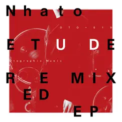 Etude Remixed by Nhato album reviews, ratings, credits