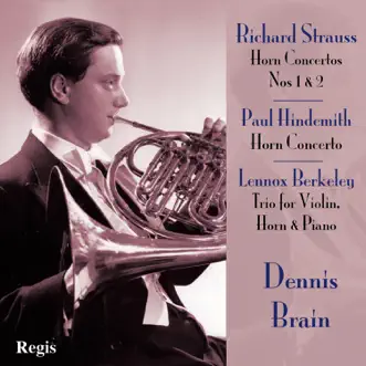 Strauss and Hindemith Horn Concertos by Dennis Brain album reviews, ratings, credits