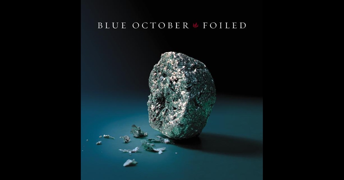 Blue october foiled full album