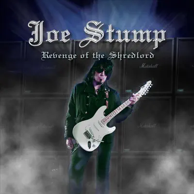 Revenge of the Shredlord - Joe Stump