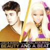 Beauty and a Beat (Remixes) [feat. Nicki Minaj]