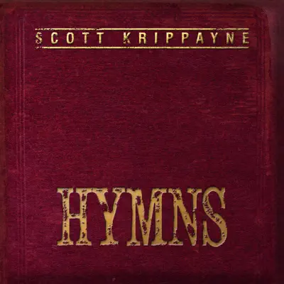 Hymns - Scott Krippayne