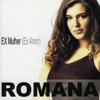 Romana - Ex-Mulher (Ex-Amor)