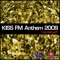 Kiss FM Anthem 2009 - Ivan Demsoff lyrics