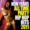 New Years All Time Hip Hop Hits 2011 artwork