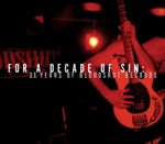 For a Decade of Sin: 11 Years of Bloodshot Records