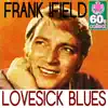 Lovesick Blues (Remastered) - Single album lyrics, reviews, download