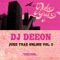 Put It In Yo Mouf - DJ Deeon lyrics