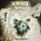 Protoplasm (Zonderling remix) - Mononoid lyrics