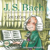 Los Grandes Compositores y Los Niños - J. S. Bach y Los Niños artwork