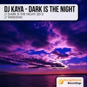 Dark Is the Night (2012 Mix) artwork