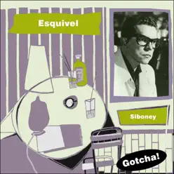 Siboney (Lounge Serie) - Esquivel Siboney (Lounge Serie) - Esquivel