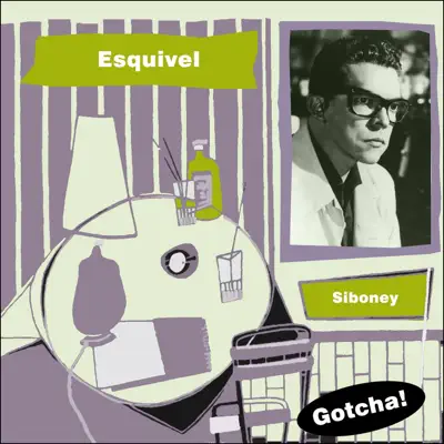 Siboney (Lounge Serie) - Esquivel
