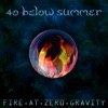 Fire At Zero Gravity artwork