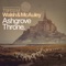 Ashgrove Throne - Walsh & McAuley lyrics