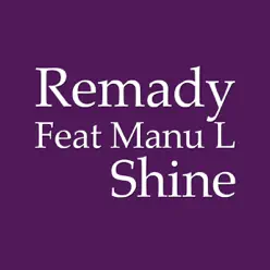 Shine (Album) [feat. Manu L] - Single - Remady