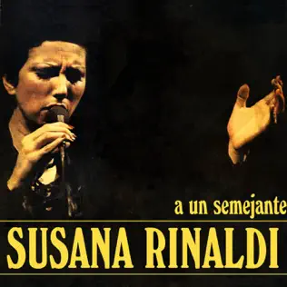 descargar álbum Susana Rinaldi - A Un Semejante