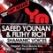 Shamanic Voices - Filthy Rich & Saeed Younan lyrics