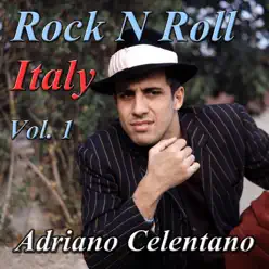 Rock n Roll Italy, Vol 1 - Adriano Celentano