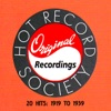 Hot Record Society - 20 Hits:1919 To 1939