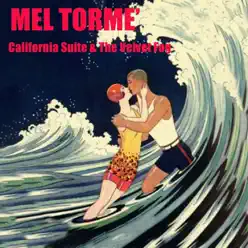California Suite & the Velvet Fog - Mel Tormé California Suite & the Velvet Fog - Mel Tormé