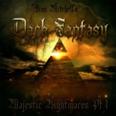 Jimi Mitchell's Dark Fantasy - Illuminati's Conquest (feat. Joe Stump)