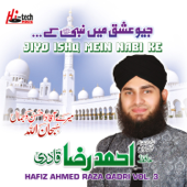 Ishq Ke Rang - Hafiz Ahmed Raza Qadri