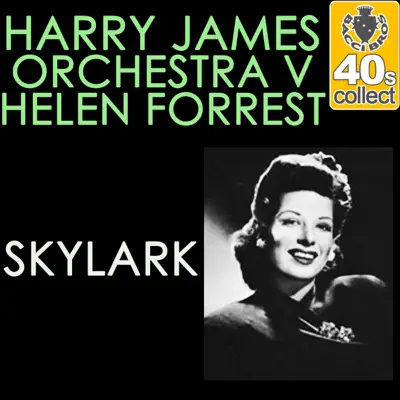 Skylark (Remastered) - Single - Helen Forrest
